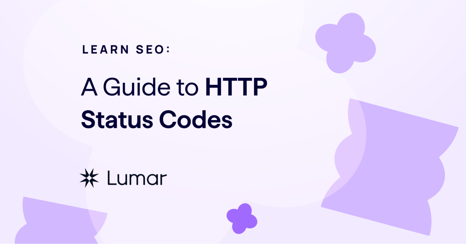 The ABCs of HTTP Status Codes - SEO Guide