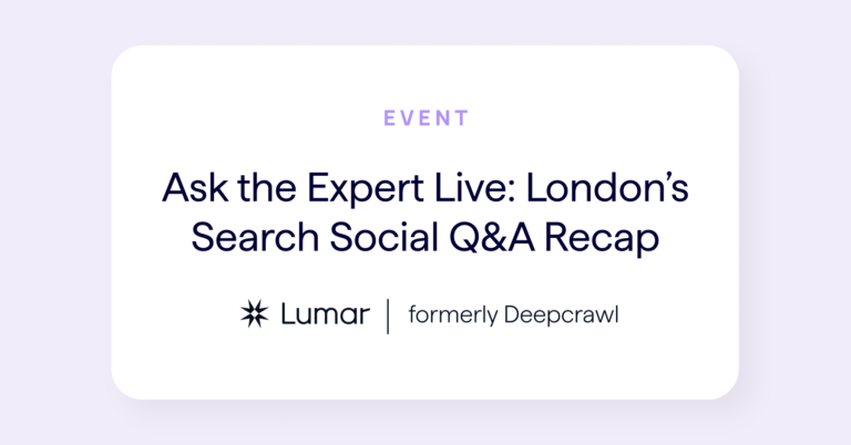 London Search Social Event Recap - Deepcrawl