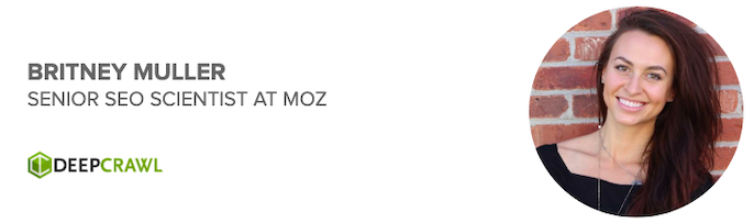 Britney Muller, Senior SEO Scientist at Moz