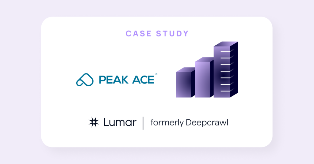Lumar case study - digital marketing and seo agency peak ace - seo platform review