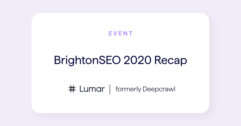 BrightonSEO event recap 2020