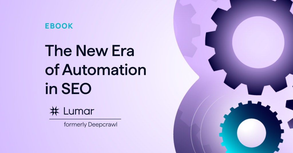 ebook guide to the new era of seo automation - tools and best practices