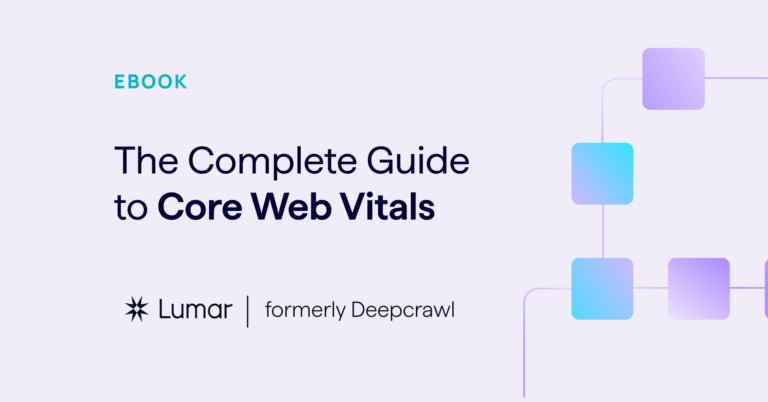 ultimate guide to google's core web vitals for seo