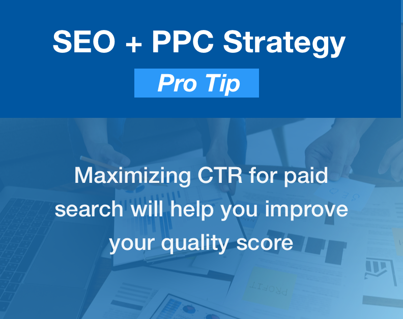 Maximizing CTR for paid search will also help with your quality score.