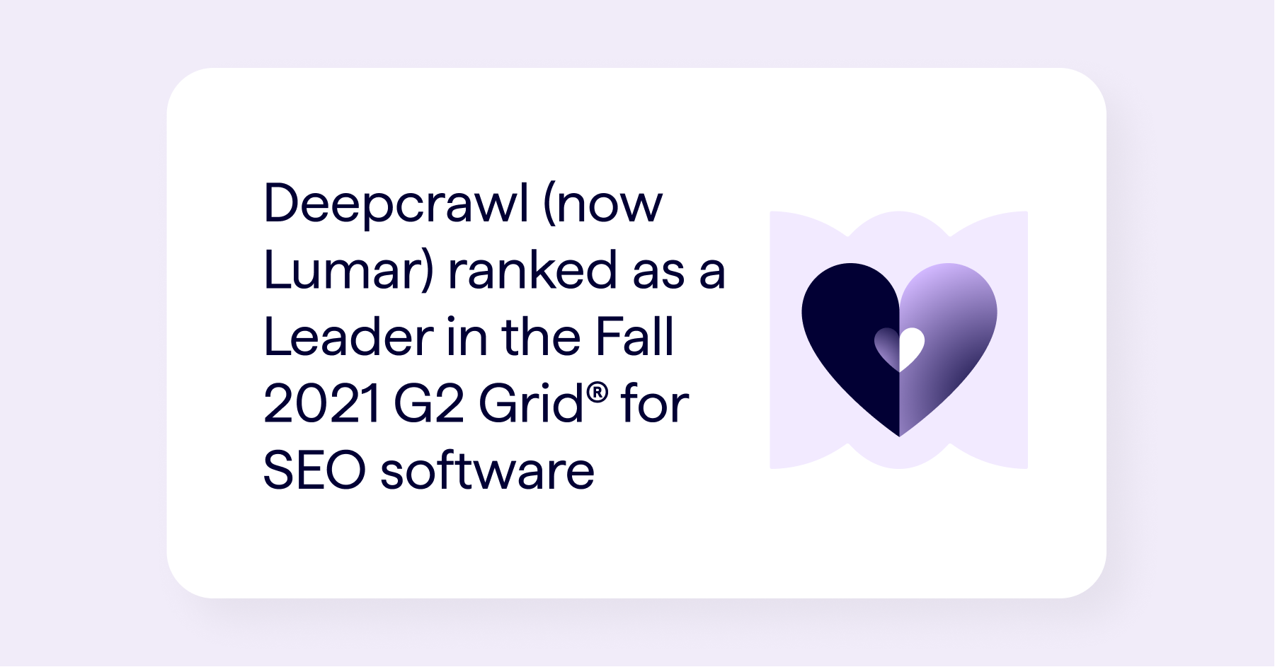 Lumar is a G2 leader for best seo software fall 2021