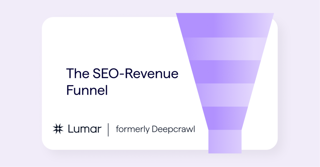 The SEO Funnel for Search-Driven Revenue