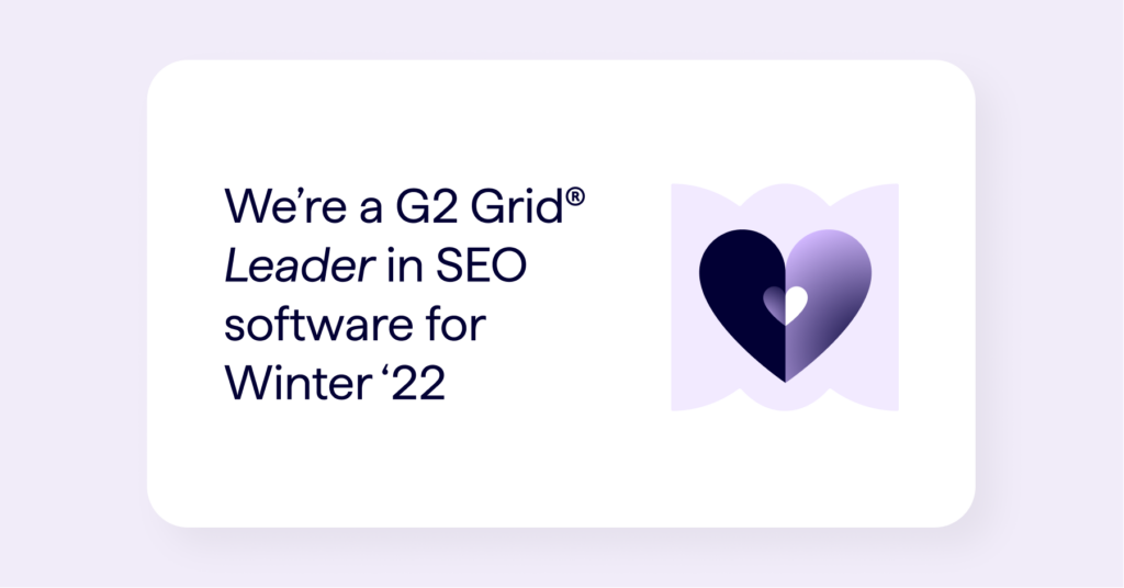 Lumar (formerly Deepcrawl) is a G2 SEO software leader for winter 2022