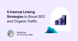 5 internal linking strategies for SEO and organic traffic