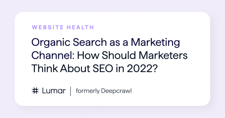 Organic Search and SEO as a Marketing Channel