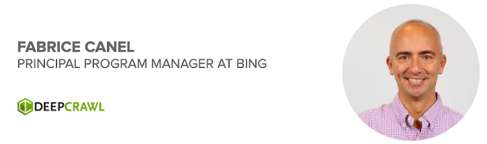 Fabrice Canel, Principal Program Manager at Bing