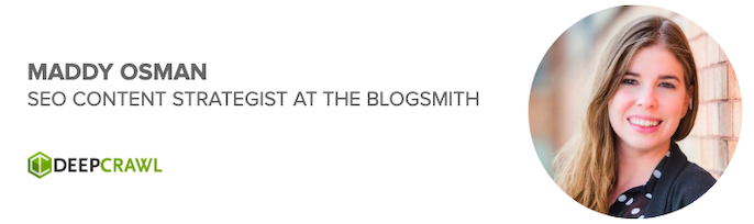 Maddy Osman, SEO Content Strategist at The Blogsmith