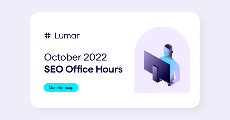 SEO Office Hours Recap for October 2022 - Round-up of Google Search Central SEO Tips