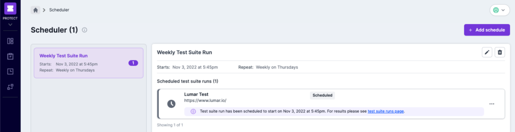 Screenshot of the Lumar Protect scheduler page, showing a weekly test run scheduled in the platform. 