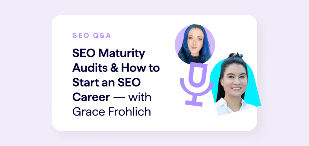 SEO interview series banner - how to conduct SEO maturity audits and how to switch careers to SEO