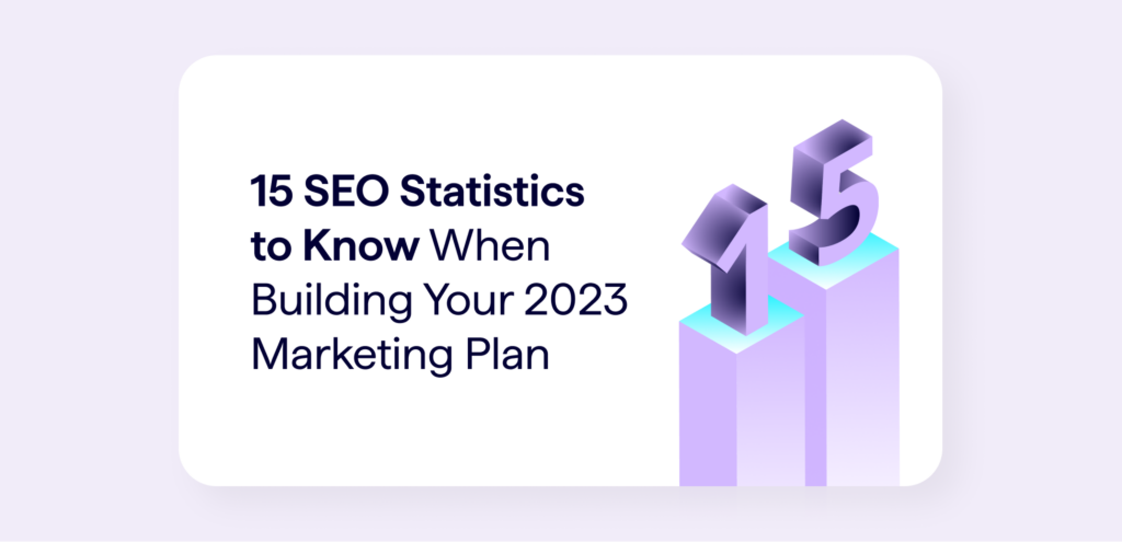SEO statistics and datapoints based on cited research - 2023 marketing guide