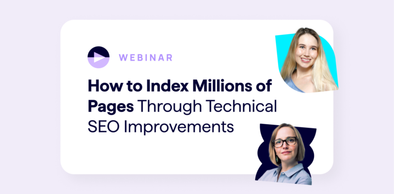 Lumar webinar on technical SEO tips to help you index millions of pages - customer success story