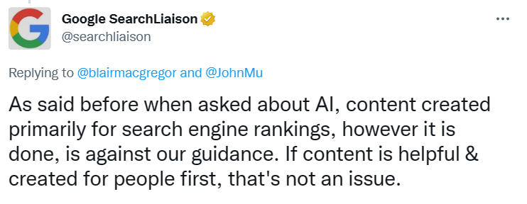 Tweet from Google Search Liason on AI-generated content and their quality guidelines