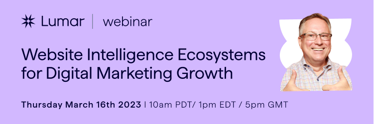 upcoming Lumar webinar on website intelligence ecosystems for digital marketers - with Scott Brinker