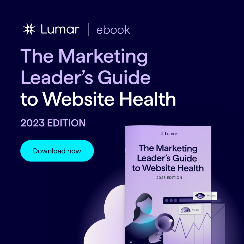 Download the free resource - The Marketing Leader's Ultimate Guide to SEO and Website Health in 2023 - Lumar Website Intelligence eBook