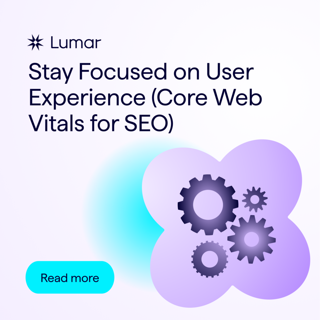 Article about Core Web Vitals — text reads: "Stay Focused on User Experience (Core Web Vitals for SEO)"
