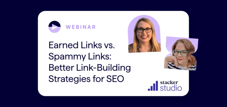 cover image for on demand webinar titled Earned vs Spammy Links - Better Link-Building Strategies for SEO