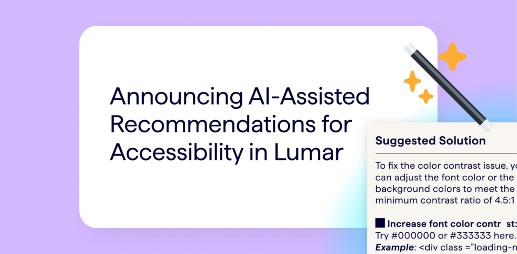 Lumar Product Announcement - New AI Generated Website Accessibility Suggested Solutions in the Lumar Platform