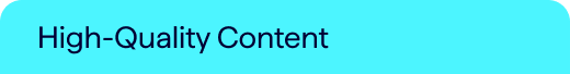 Column header graph - text reads: High-Quality Content