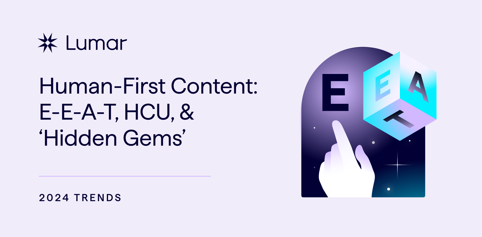 Human-First Content for SEO: ChatGPT, EEAT, HCU, & Google’s “Hidden Gems” [2024 SEO Trends]