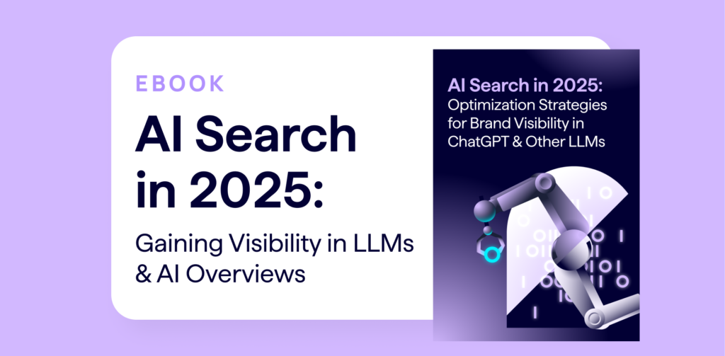 AI Search in 2025: Gaining visibility in LLMs and AI Overviews (Lumar eBook) – banner also shows the e-book cover image for this free guide to AI SEO)