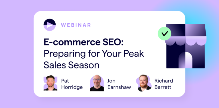Ecommerce SEO - Preparing for Your Peak Sales Season Success - Lumar Webinar Video