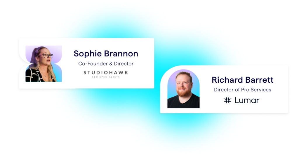 header image shows Lumar webinar expert SEO speakers, Sophie Brannon, co-founder and director of StudioHawk US, and Richard Barrett, Head of SEO professional services at Lumar