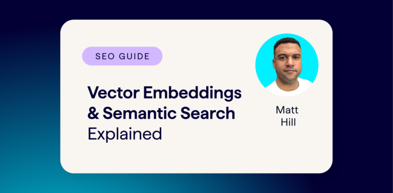 Semantic Search Explained - How Vector Models Impact SEO Today. - Banner image includes an illustration of a robot arm grabbing 1s and 0s representing AI technology.