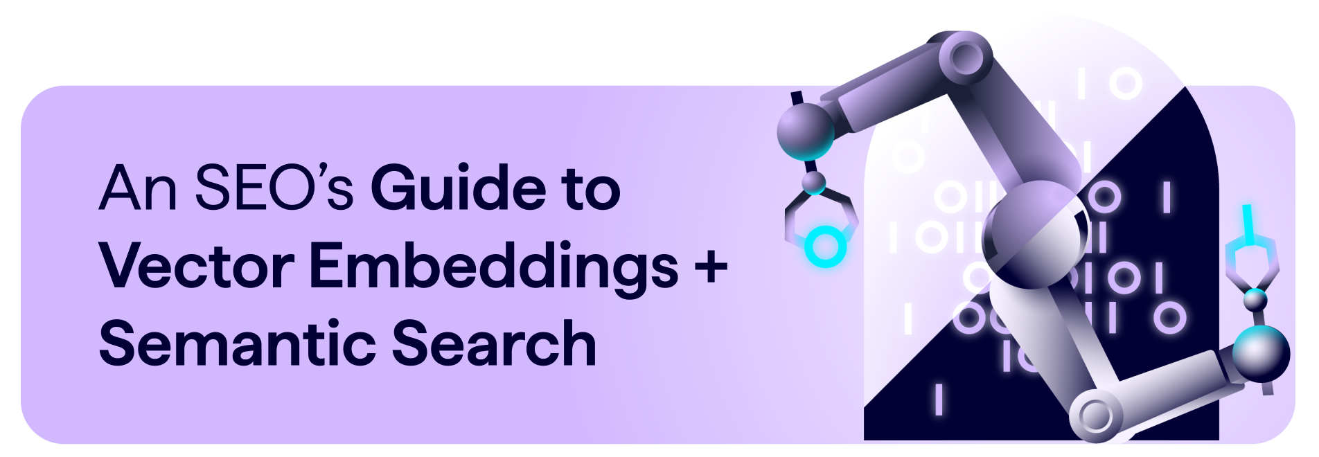An SEO's guide to vector embeddings and semantic search