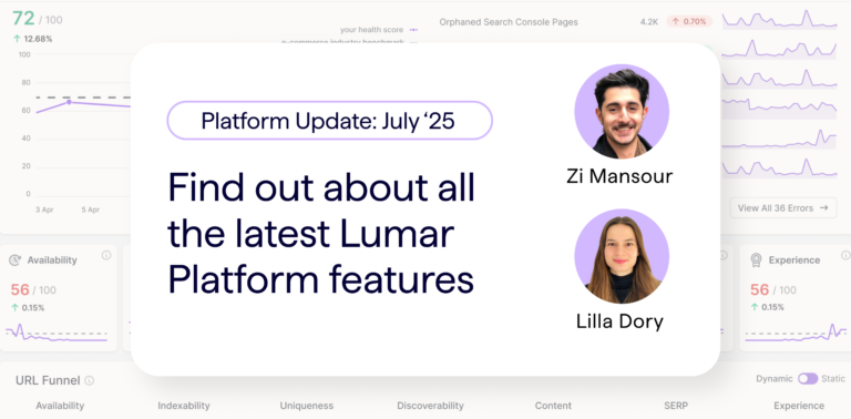 Find out about all the latest Lumar platform features - July 2025
