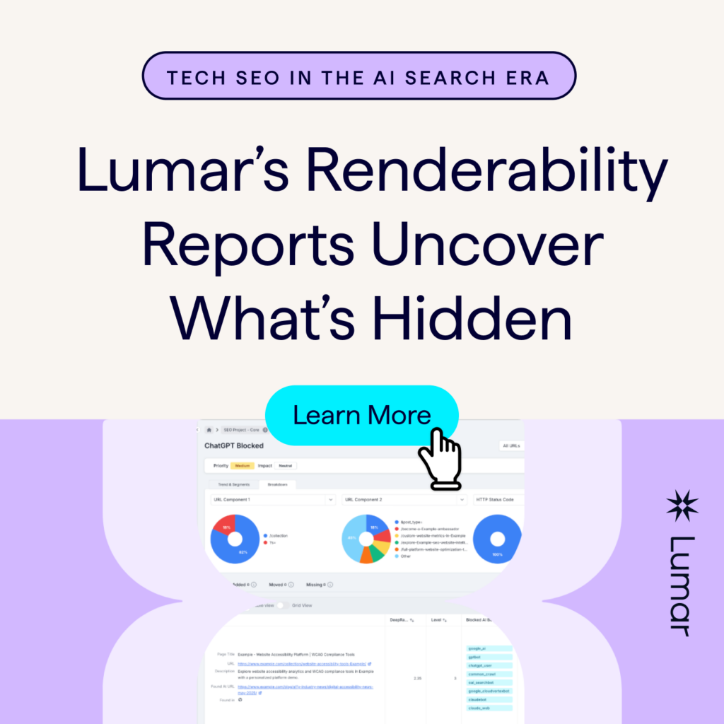 Lumar’s Renderability Reports Uncover What’s Hidden