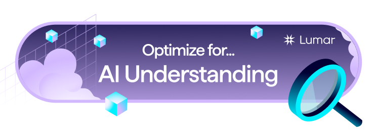 Optimize for AI Understanding - Lumar 