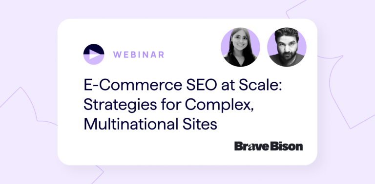 ecommerce SEO at scale webinar - Lumar with Brave Bison expert SEO guests.