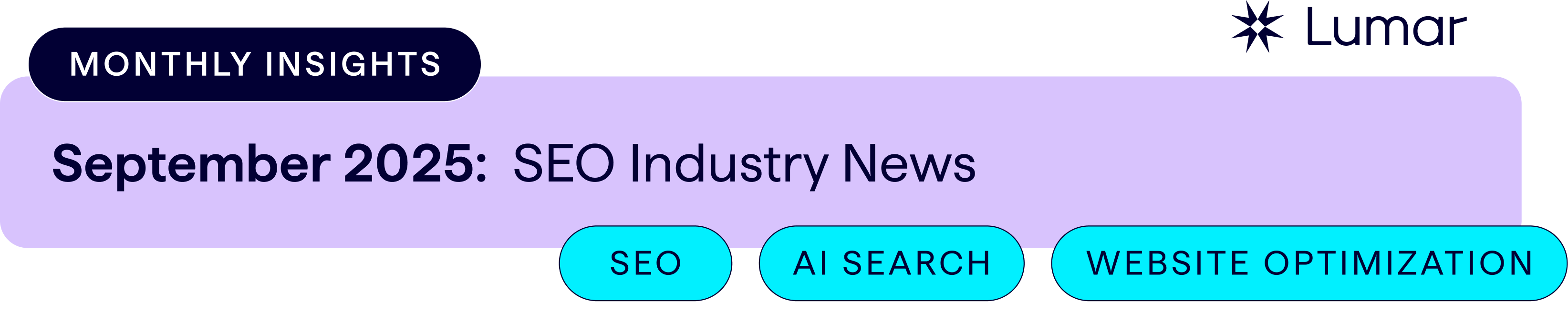 SEO industry news September 2025 - Lumar SEO news roundup - SEO, AI Search, Website Optimizaiton Headlines and Insights.