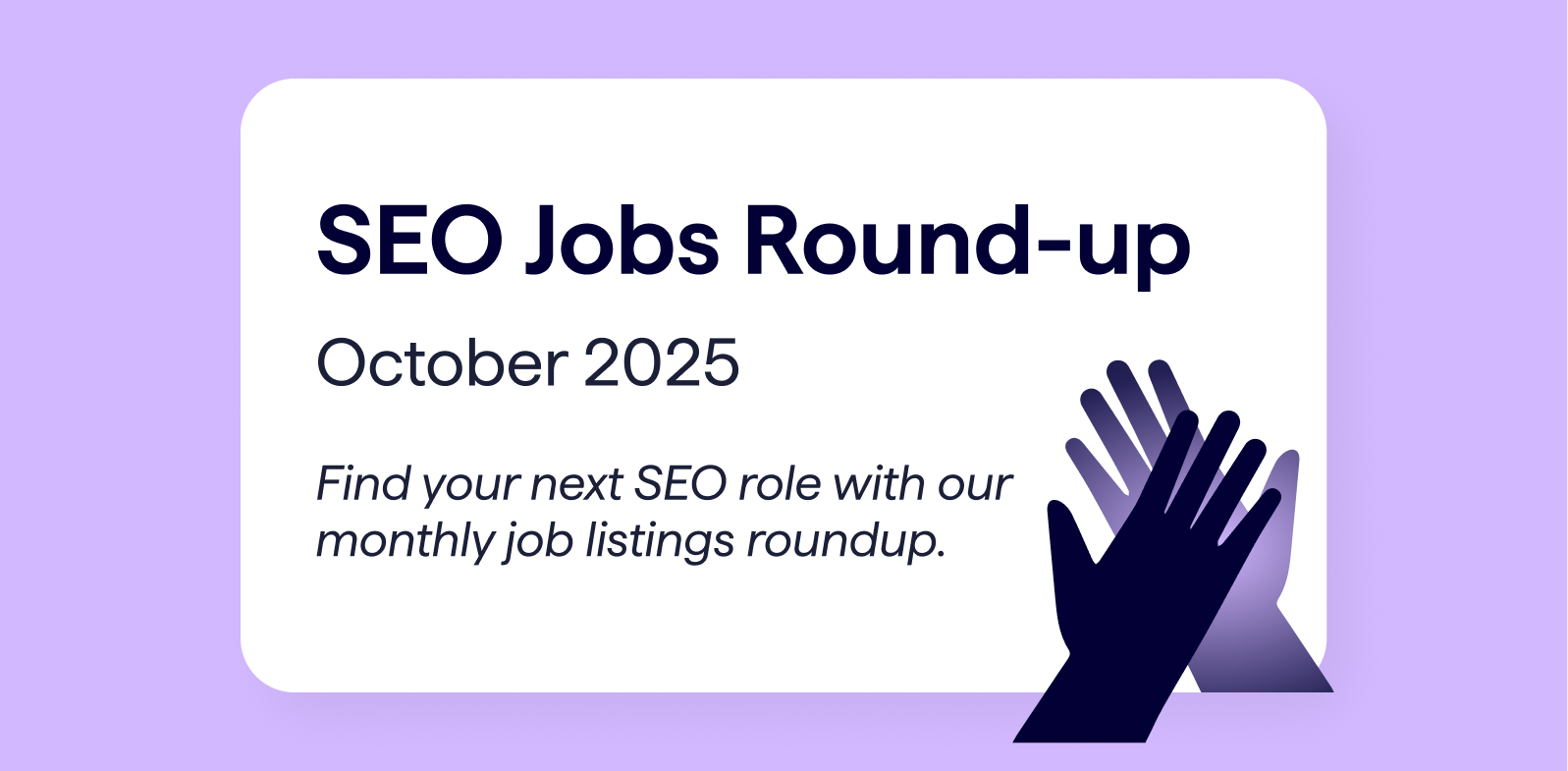 SEO Jobs Roundup for October 2025