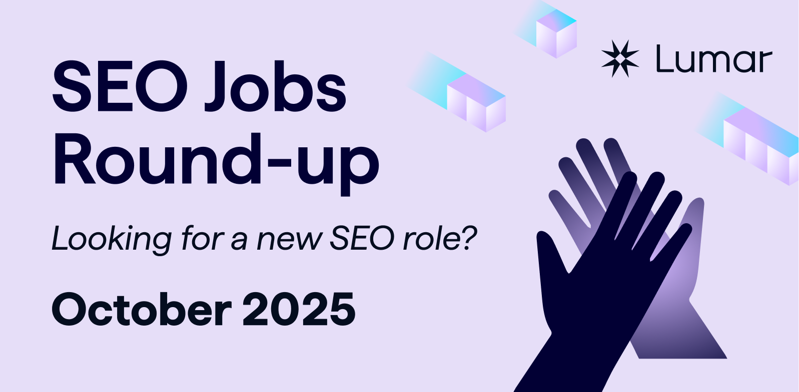 Riepilogo dei lavori SEO e approfondimenti sulle assunzioni (ottobre 2025)