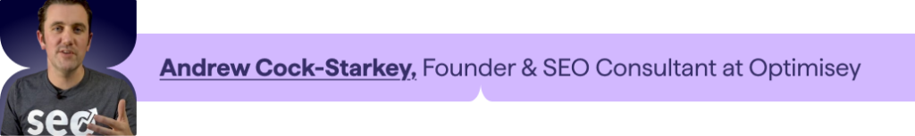 Andrew Cock-Starkey, Founder & SEO Consultant