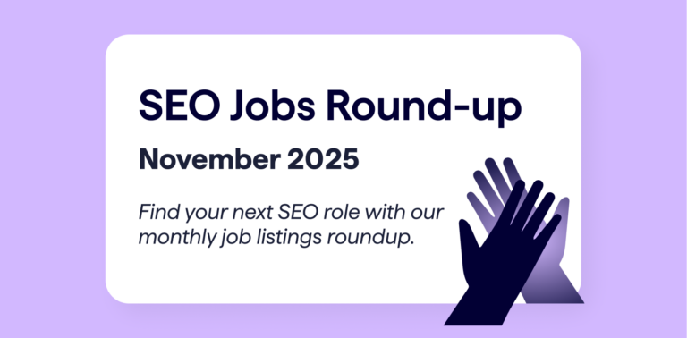 November 2025 SEO Jobs Listing Roundup - Open Roles