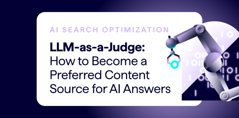 Lumar AI search optimization article by Senior Content Lead Sharon McClintic - Titled LLM-as-a-Judge - How to Become a Preferred Content Source for AI Answers.