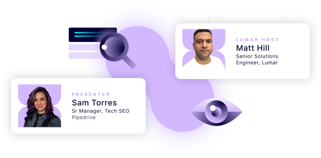 19th August Lumar webinar banner with Sam Torres and Matt Hill. Building Machine Learning Workflows with Your Crawl Data
